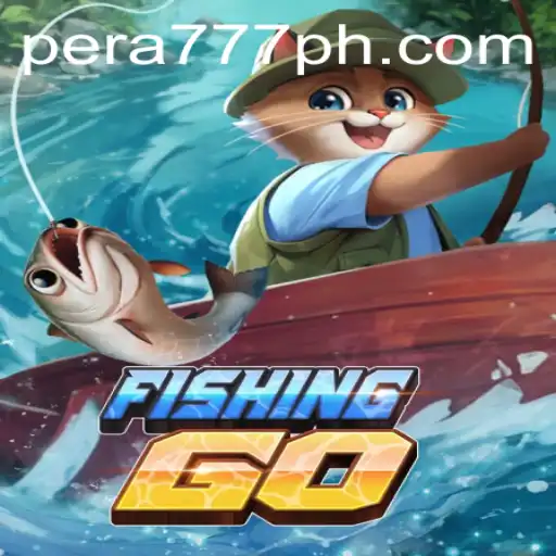 Experience the Thrill of FishingGO: An In-Depth Guide with Pera777